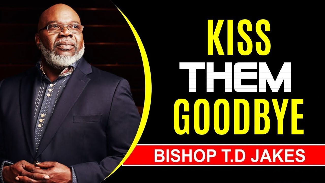 Stop begging people to stay T D Jakes Christian Messenger